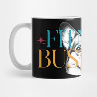 Fitness is Business Mug